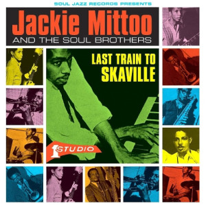 Jackie Mittoo And The Soul Brothers – Last Train To Skaville (2 Discos de Color)